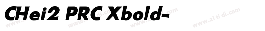 CHei2 PRC Xbold字体转换